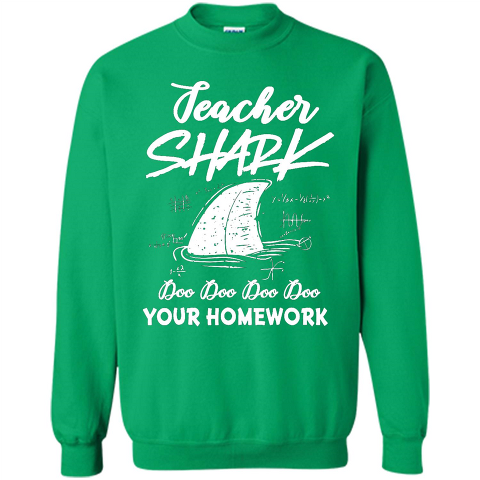 Teacher Shark Doo Doo Doo Your Homework Shirt Ladies' Boyfriend