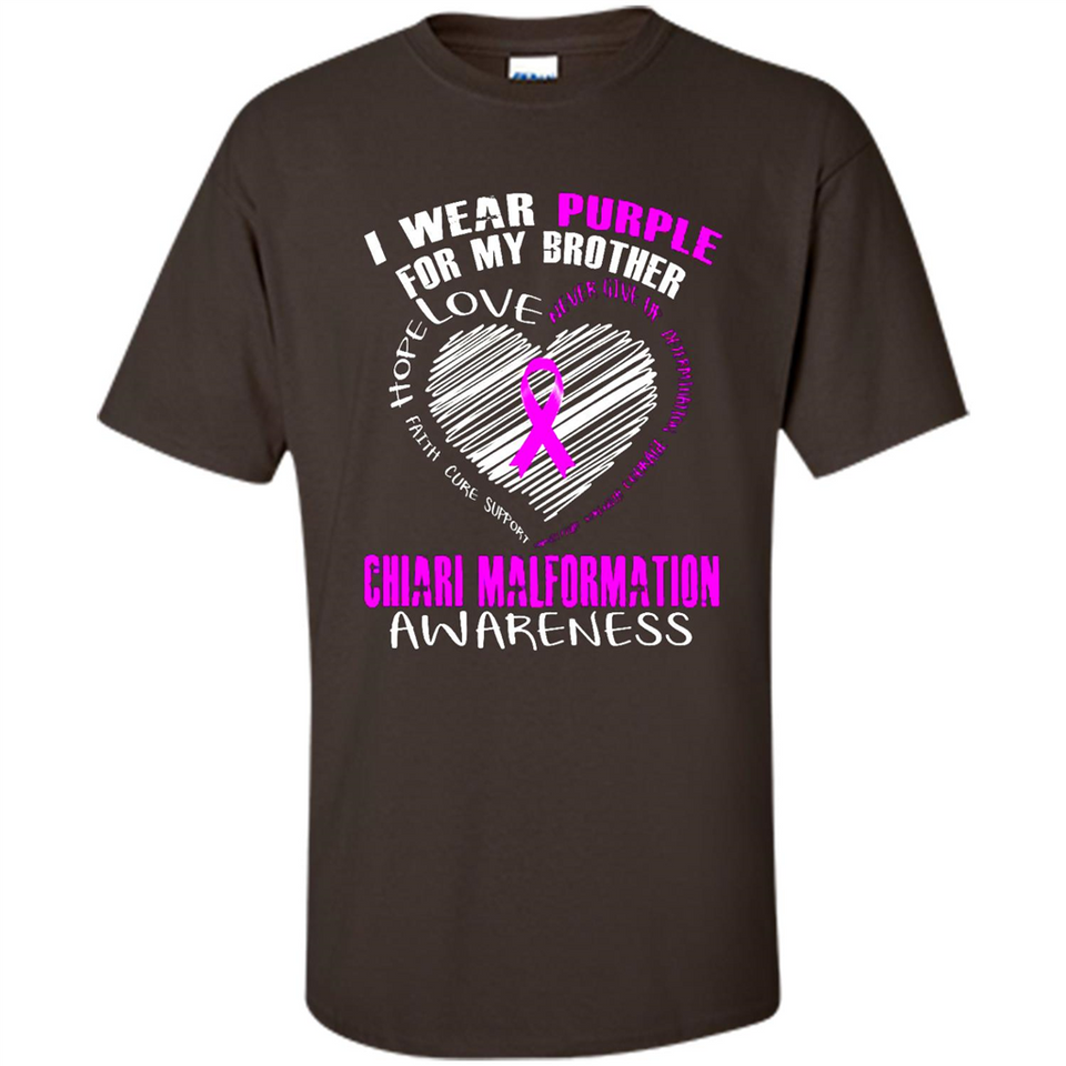 I Wear Purple For My Brother Chiari Malformation - Shirt