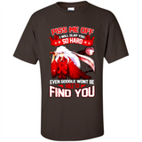 InuYasha Piss Me Off I Will Slap You So Hard Funny