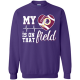 Washington Redskins Football My Heart is on that Field - Sweatshirt