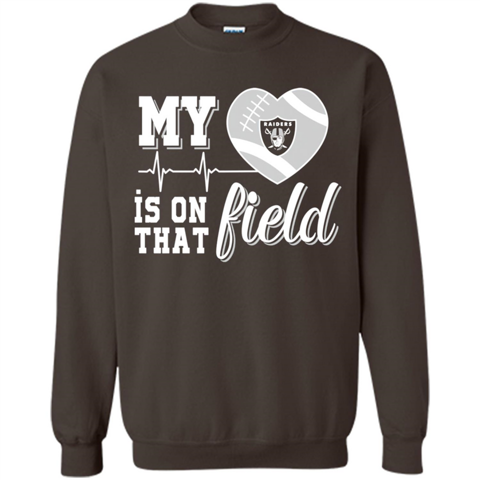 Oakland Raiders Football My Heart is on that Field - Sweatshirt