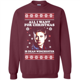 All I want for Christmas is Dean Winchester sweater - Sweatshirt