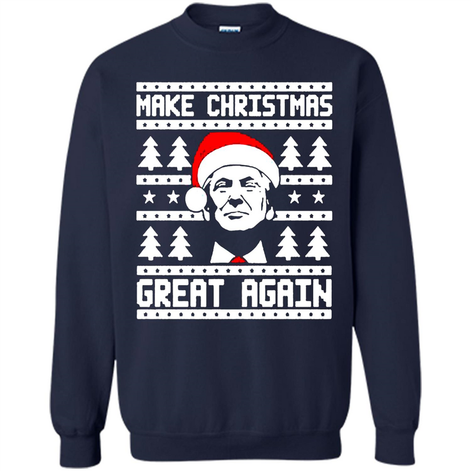 Fabulous Make Christmas Great Again Trump Ugly Christmas - Sweatshirt