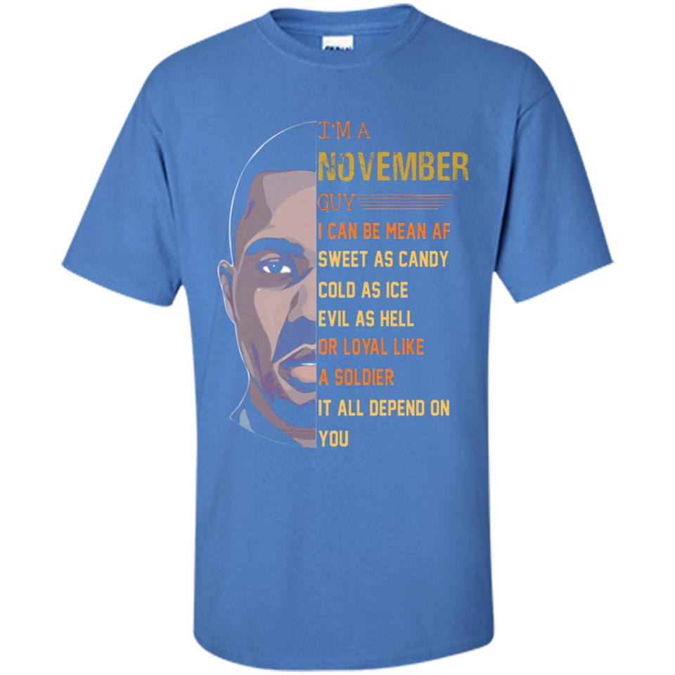 November Guy Can Be Mean AF