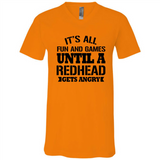 It's all fun and games until a redhead gets angry - Canvas Unisex V-Neck