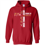 All I need today is a little bit of Hallmark and a whole lot of Jesus - Hoodie