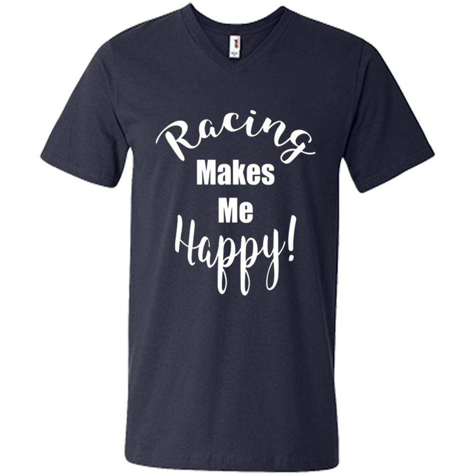 Racing Makes Me Happy! - Drag Racing Classic Fit