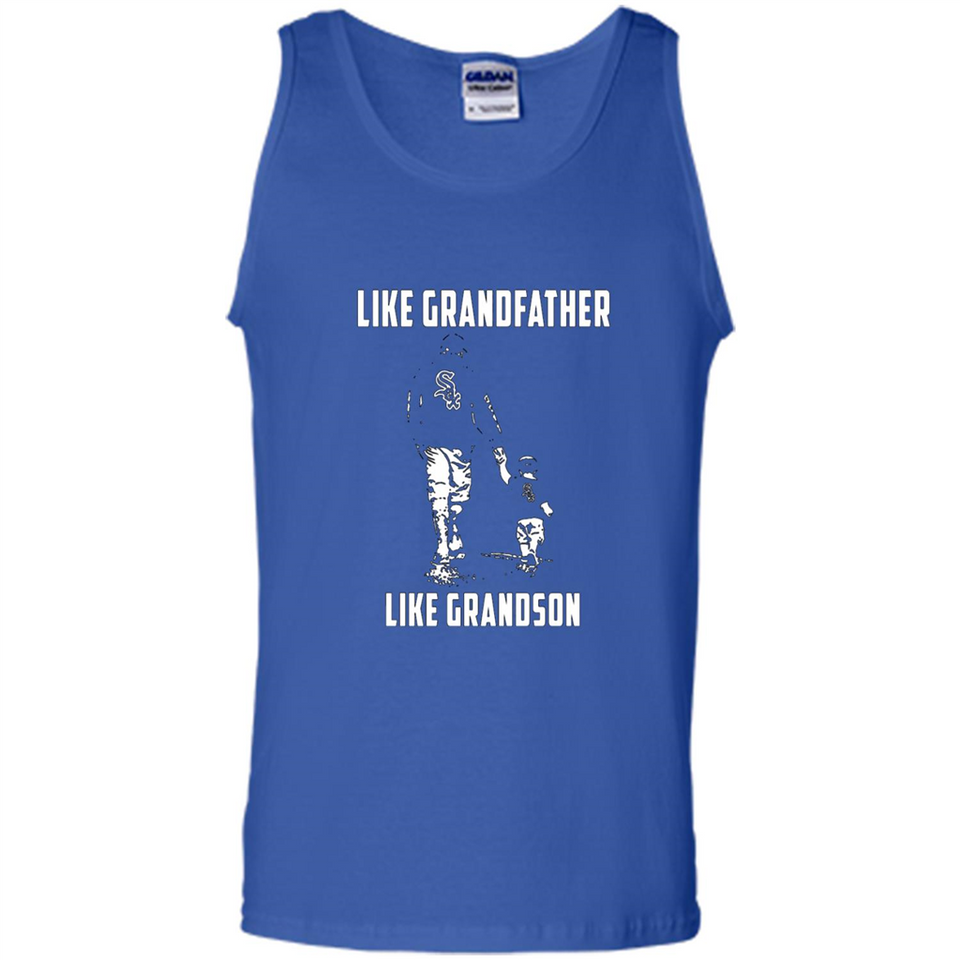 Chicago White Sox GrandFather Like GrandSon - Tank Top