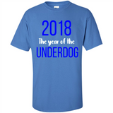 2018 The Year of the underdog tee - Shirt