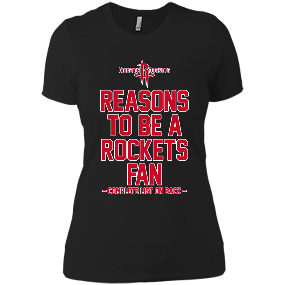 Reasons to be a Houston Rockets Fan Complete List on Back - Ladies' Boyfriend T-Shirt