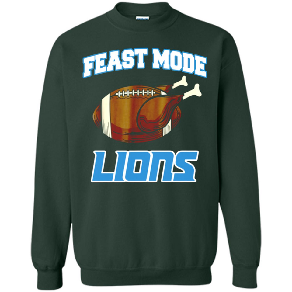 Feast Mode Lions Shirt - Detroit Turkey Thanksgiving