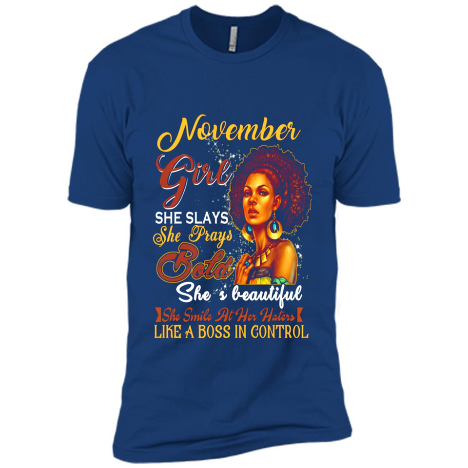 November Girl She Slays She Prays Beautiful Birthday PINGPONG