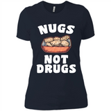 Nugs Not Drugs - Ladies' Boyfriend T-Shirt