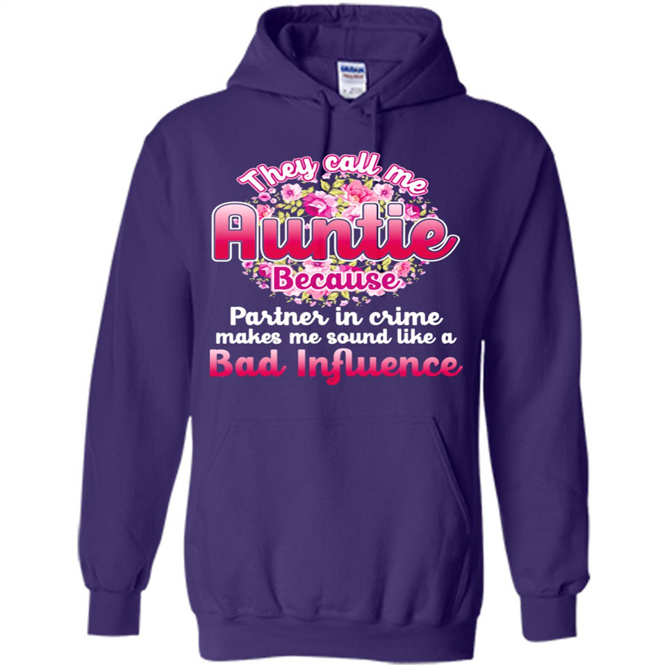 They Call Me Auntie Flower - Hoodie