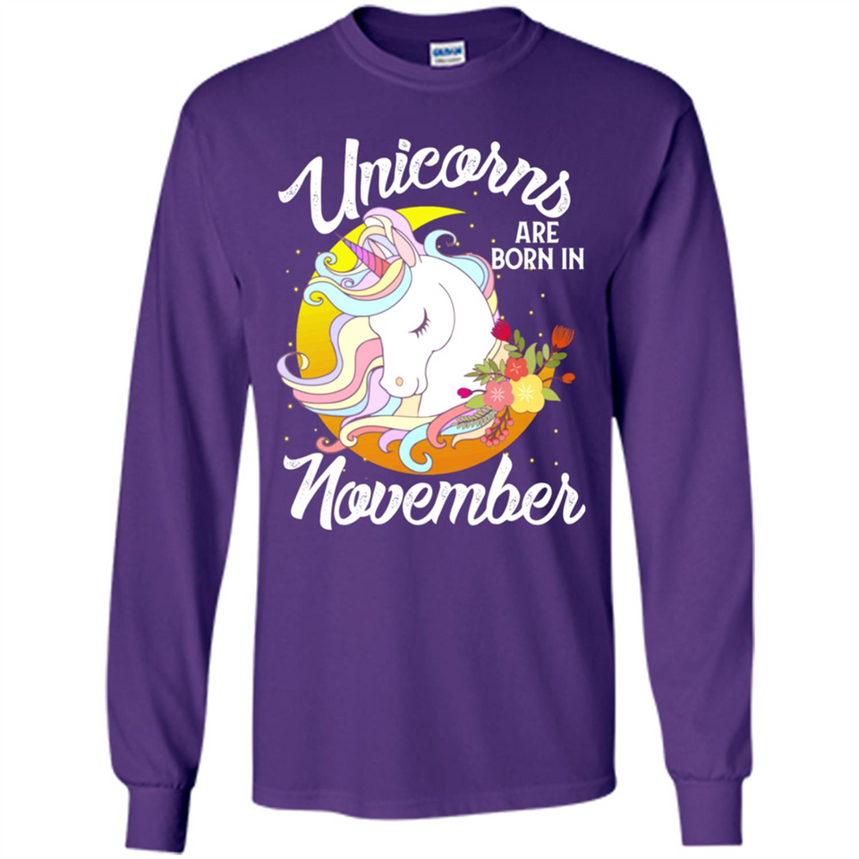 Unicorns Are Born In November Magical Rainbow