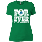 Kansas City Royals Forever For ever not just when we win - Ladies' Boyfriend T-Shirt