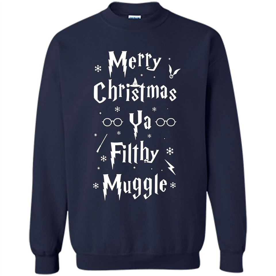 Merry Christmas Ya Filthy Muggle Christmas Sweatshirt PINGPONG