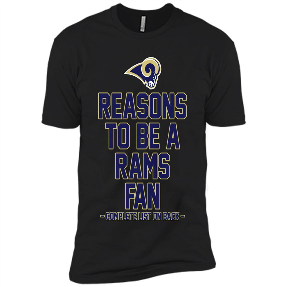 Reasons to be a Los Angeles Rams Fan Complete List on Back - Premium Short Sleeve T-Shirt