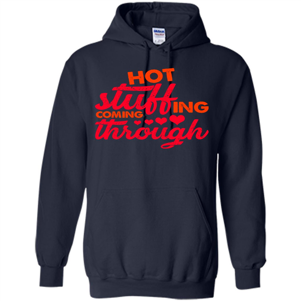 Hot Stuffing Coming Through Thanksgiving Season