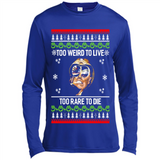 Too weird to live too rare to die Christmas - Canvas Long Sleeve T-Shirt