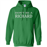 Don't Be A Richard PING PONG