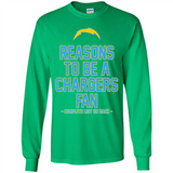 Reasons to be a Los Angeles Chargers Fan Complete List on Back - Long Sleeve T-Shirt