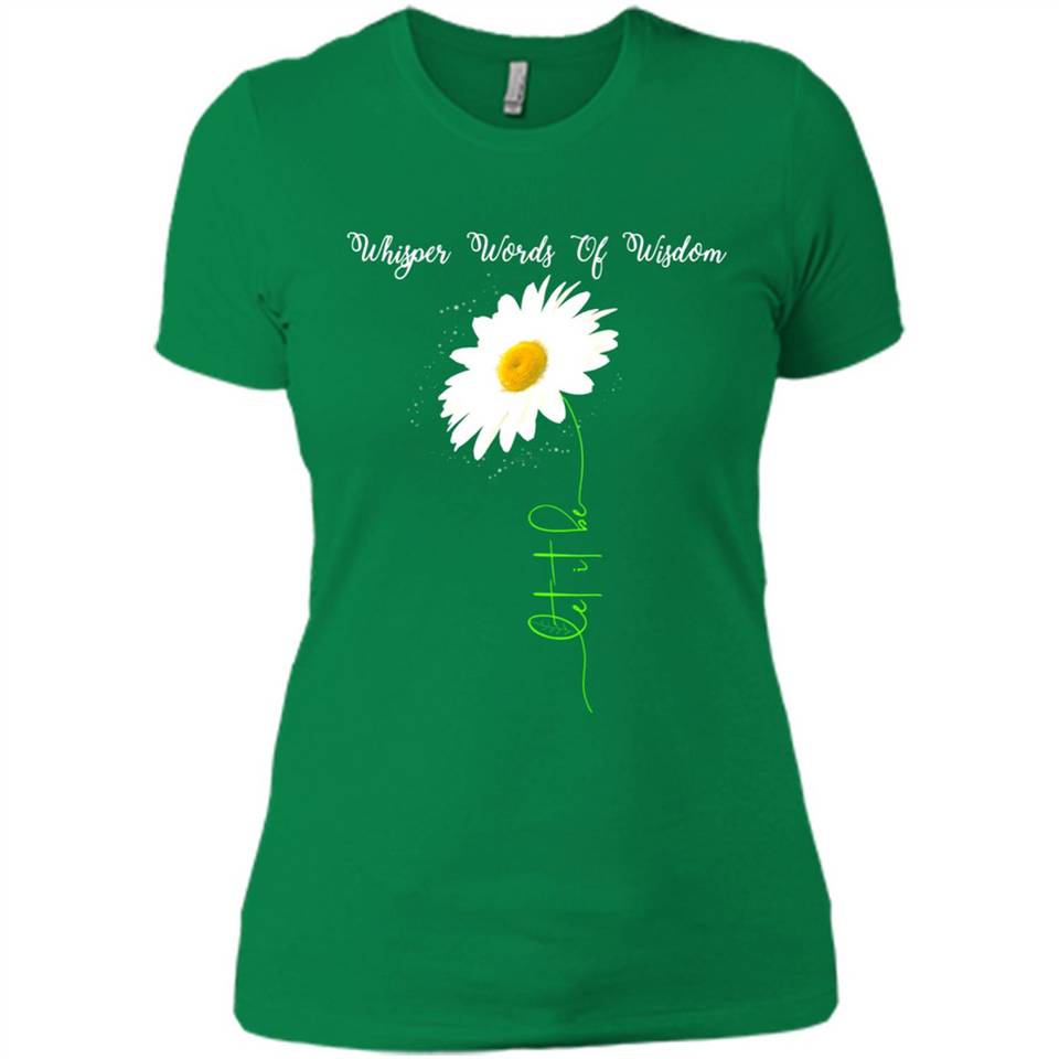 Whisper Funny Let It Daisy Flower Words Of Be