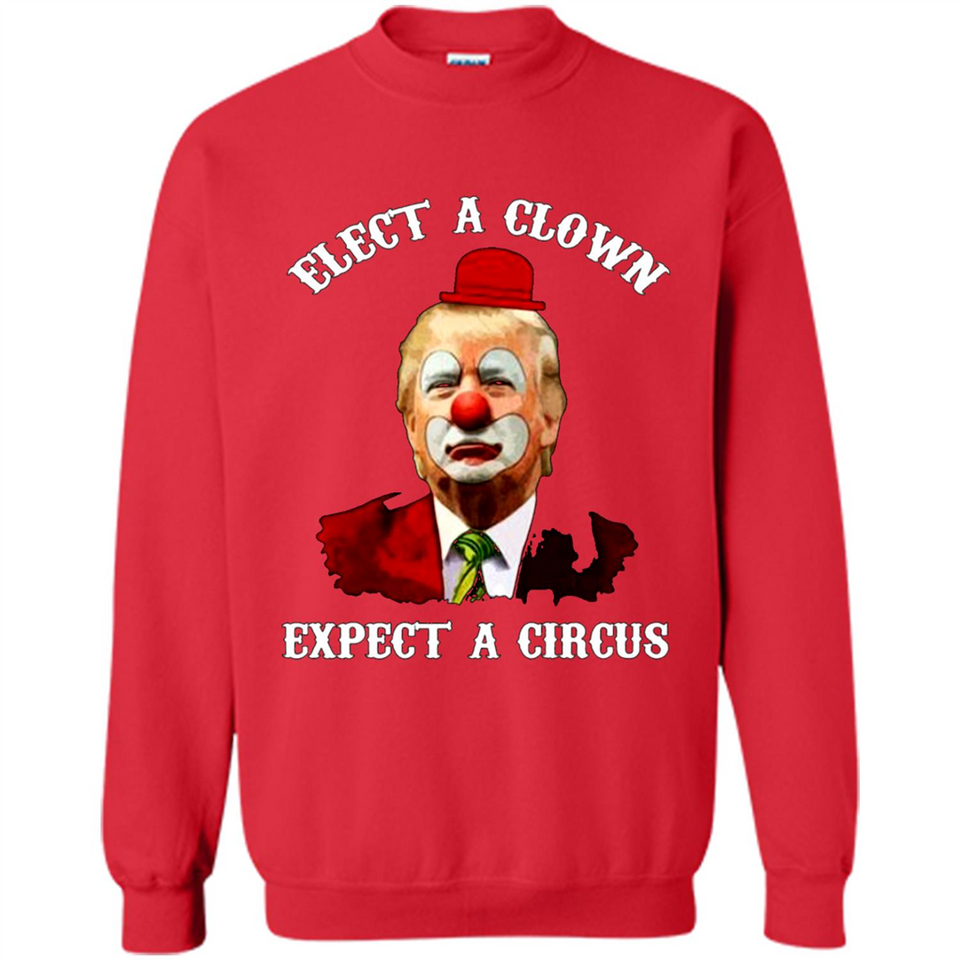 Elect A Clown Expect A Circus Trump PING PONG