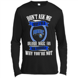 Don't Ask Me Why I'm A Orlando Magic Fan Ask Yourself