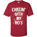 Chillin With My Ho's Funny Christmas - Shirt