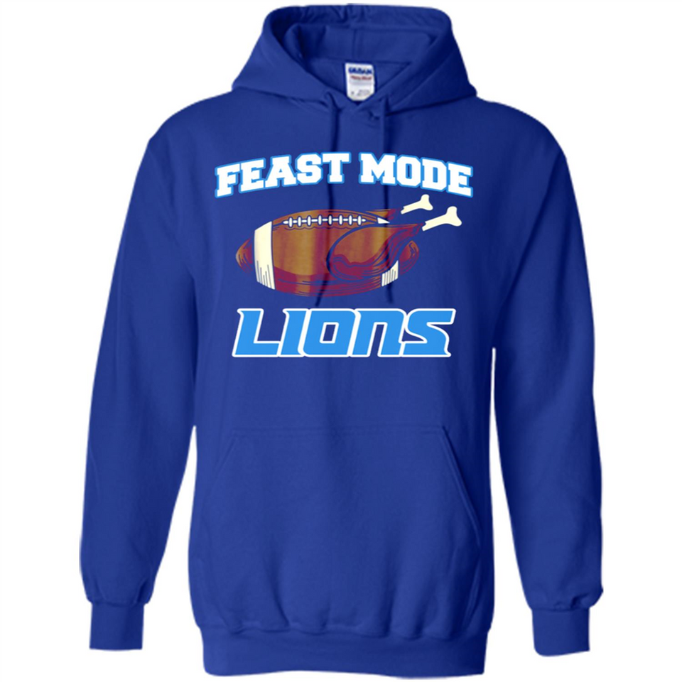 Feast Mode Lions Shirt - Detroit Turkey Thanksgiving