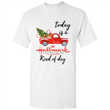 Today is A Hallmark Christmas Movies Kind of Day Sweatshirt - Shirt
