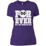 Michigan Wolverines Forever For ever not just when we win - Ladies' Boyfriend T-Shirt