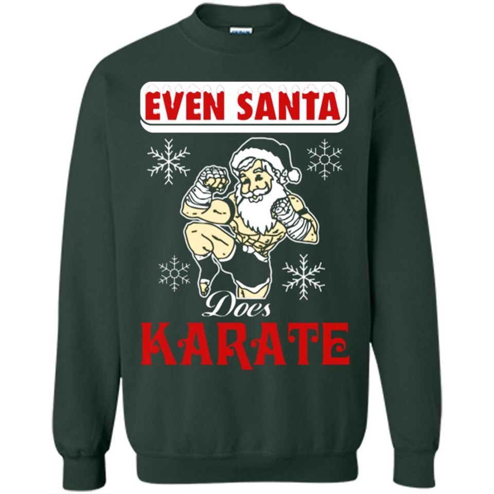 Even Santa Does Karate - Funny Karate - Sweatshirt
