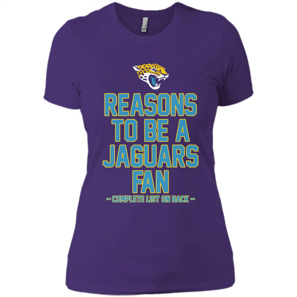 Reasons to be a Jacksonville Jaguars Fan Complete List on Back - Ladies' Boyfriend T-Shirt