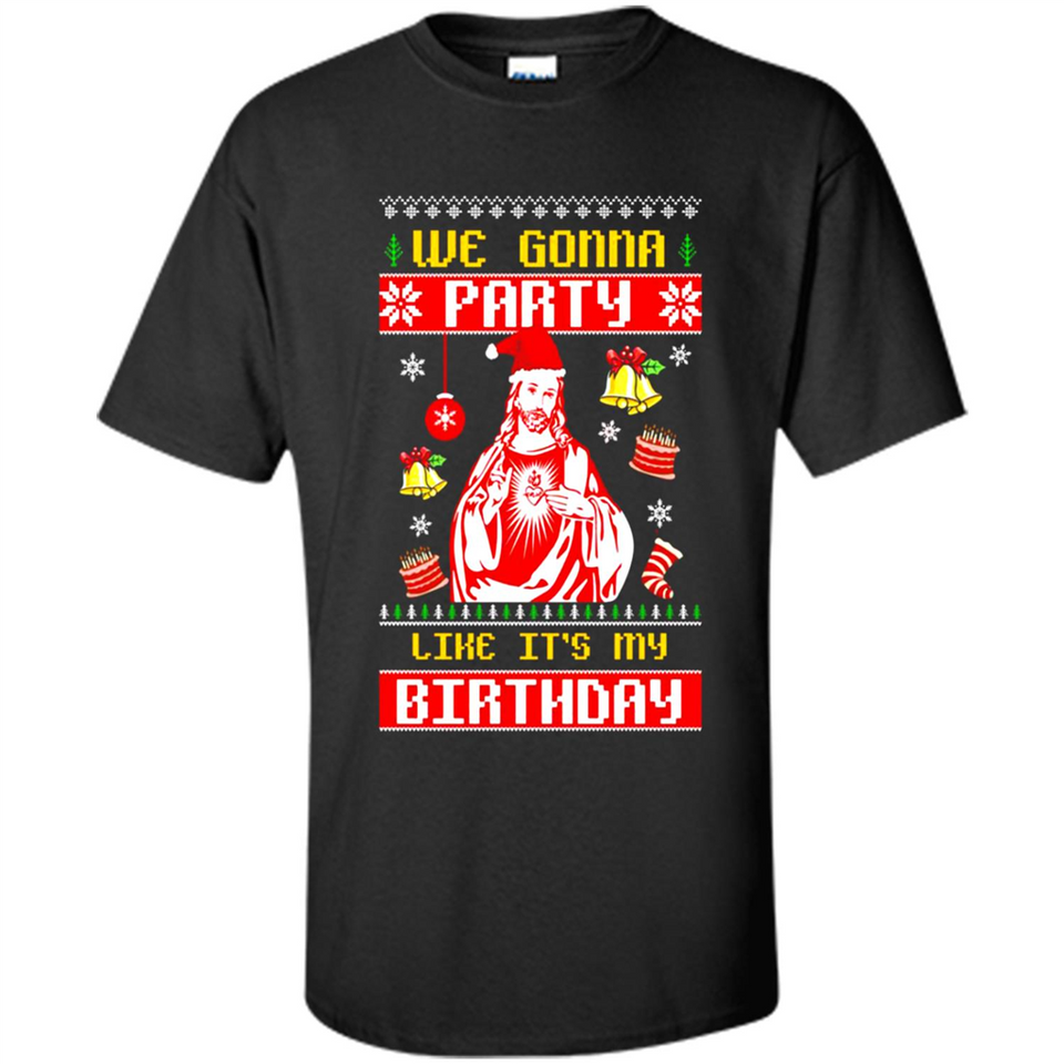 We Gonna Party Like It's My Birthday Jesus Christmas PINGPONG