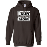 PROUD SON OF A FREAKING AWESOME MOM