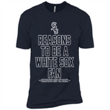 Reasons to be a Chicago White Sox Fan Complete List on Back - Premium Short Sleeve T-Shirt
