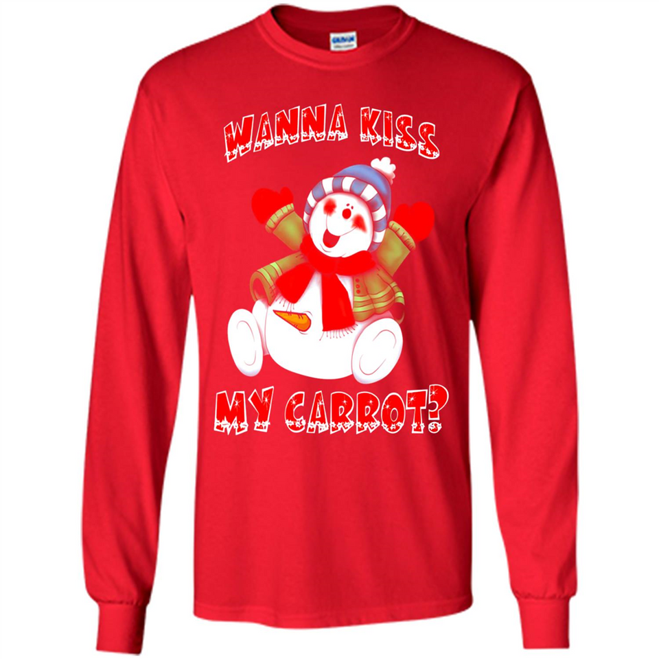 Snowman Wanna Kiss My Carrot Christmas - Long Sleeve T-Shirt