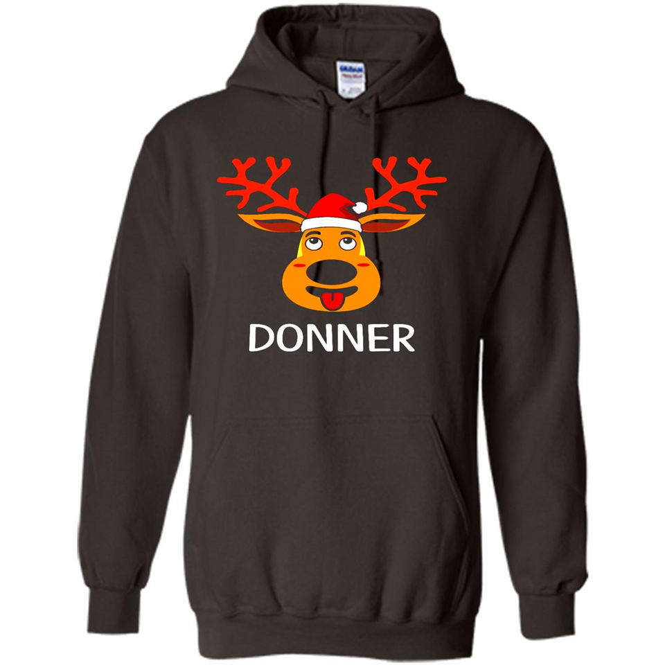 Donner Reindeer Santa Claus Funny Xmas Holiday T-Shirt - Hoodie