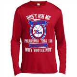 Don't Ask Me Why I'm A Philadelphia 76ers Fan Ask Yourself