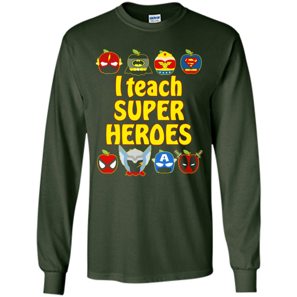 I Teach Super Heroes Funny Marvel - Long Sleeve T-Shirt