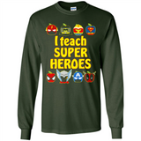 I Teach Super Heroes Funny Marvel - Long Sleeve T-Shirt