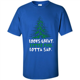 Looks Great Little Full Lotta Sap Funny Christmas Mug PINGPONG - Shirt