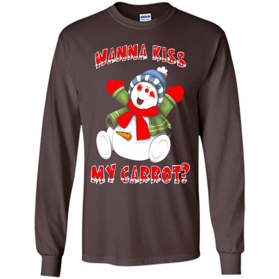Snowman Wanna Kiss My Carrot Christmas - Long Sleeve T-Shirt