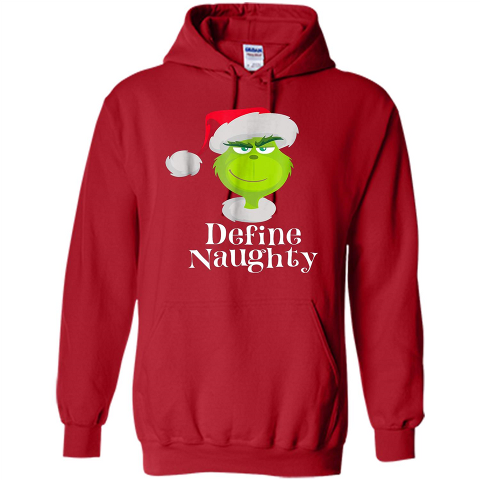 Santa Grinch Define Naughty Christmas Sweatshirt - Hoodie