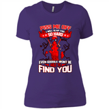 Marvel Deadpool Piss Me Off I Will Slap You So Hard Funny