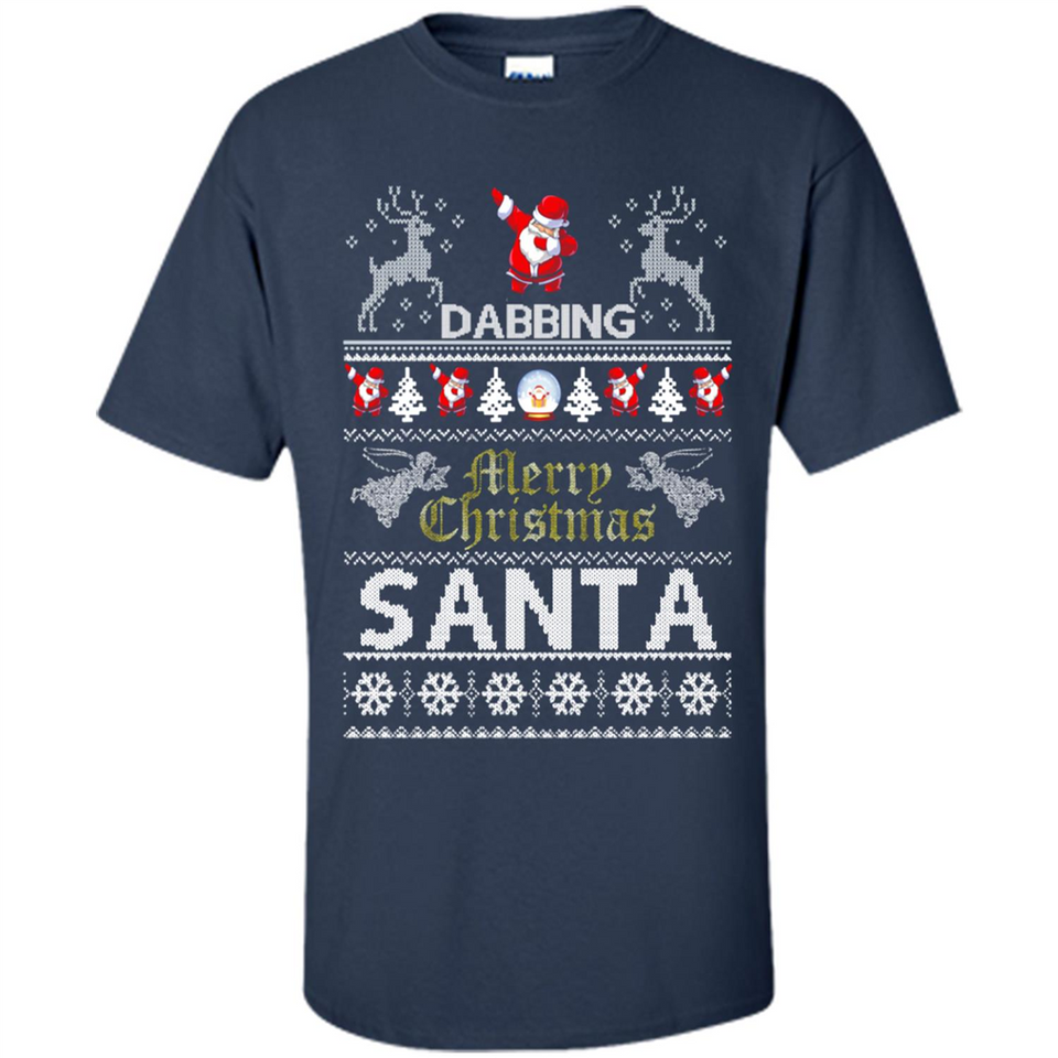 Dabbing Santa Ugly Christmas - Shirt
