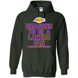 Reasons to be a Los Angeles Lakers Fan Complete List on Back - Hoodie