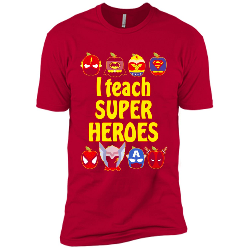 I Teach Super Heroes Funny Marvel - Premium Short Sleeve T-Shirt